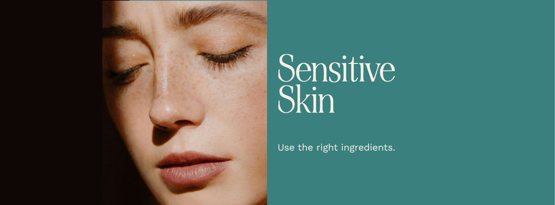 Sensitive Skin